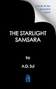The Starlight Samsara