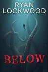 Below by Ryan  Lockwood