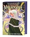 Mournsoul by Caitlin Rose Foley