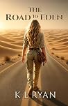 The Road to Eden