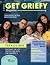Get Griefy Magazine Kids Is...