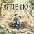 Little Lion: A Christian Ch...