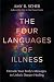 The Four Languages of Illne...