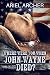 Where Were You When John Wayne Died? by Ariel Archer Where Were You When John Wayne Died? by Ariel Archer