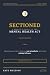 Sectioned: A Family's Guide...