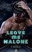 Leave Me (M)alone 5 - Knoxville by Ana Marín
