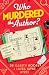 Who Murdered the Author?: A...