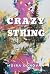 Crazy String