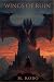 Wings of Ruin by M. Robo