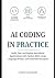 AI Coding in Practice: Buil...
