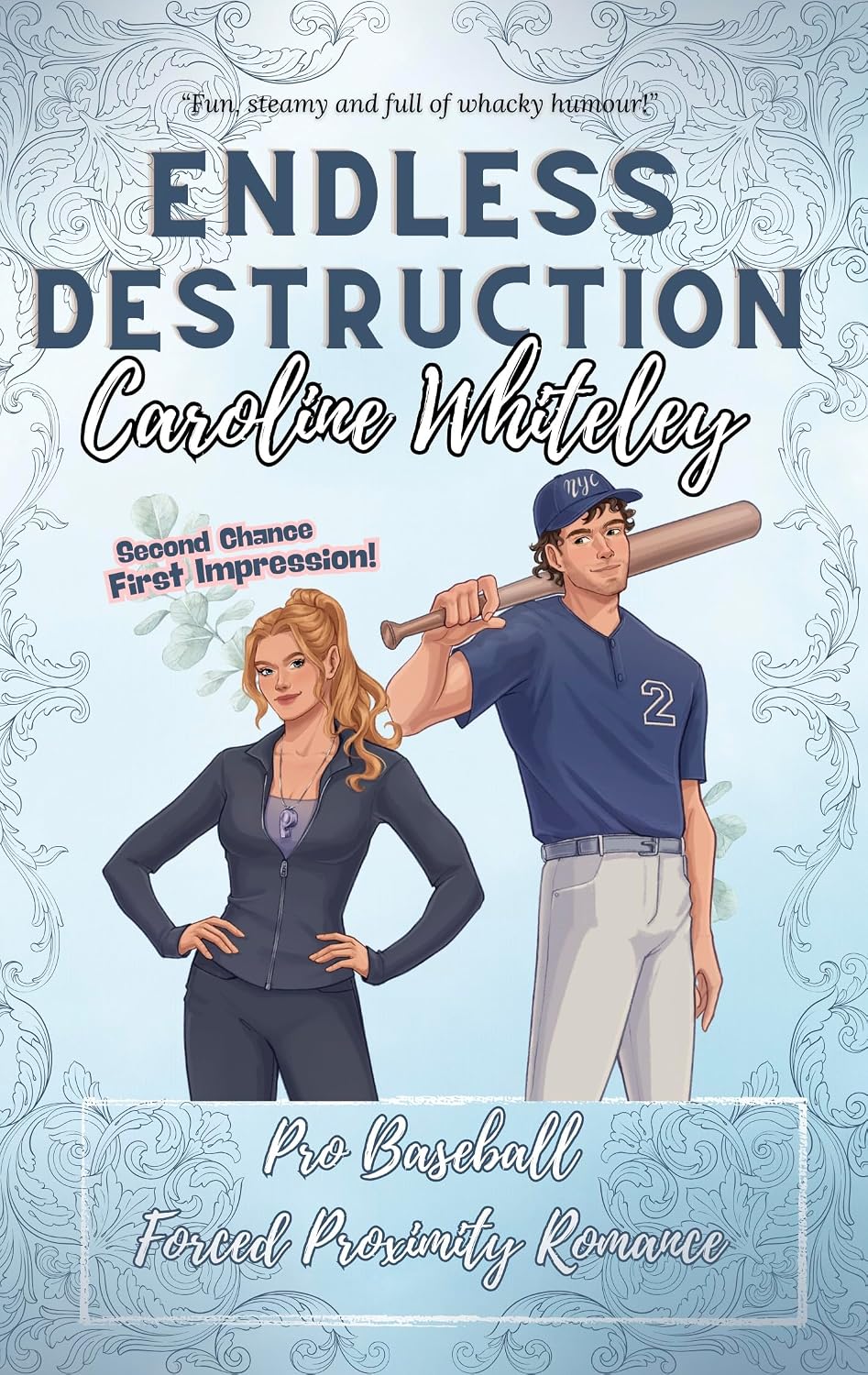 Endless Destruction: Pro Baseball Celebrity Crush Forced Proximity Enemies to Lovers Romance (Billionaire Row Series Book 3)