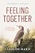 Feeling Together: A Guidebo...