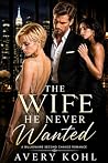 The Wife He Never...