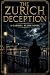 THE ZURICH DECEPTION by Daniel Silva