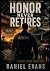 Honor never retires