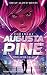 Codename: Augusta Pine: Tödliche Falle