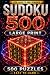 SUDOKU 500: Large Print