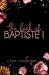 The Book of Baptiste I