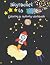 Sky Rocket to Space: Color ...