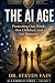 The AI Age by Dr. Steven Fain