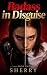 Badass in Disguise 1 by Sherry .