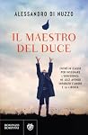 Il maestro del Duce