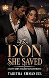 The Don She Saved...