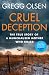 Cruel Deception: The true story of a Munchausen mother who killed