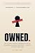 Owned: The FBI Had Rules. W...