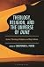 Theology, Religion, and the...
