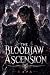 The Bloodjaw Ascension: A D...