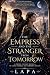 The Empress and the Strange...