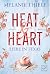 Heat & Heart (Liebe in Texas) (German Edition)