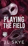 Playing the Field...