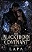 The Blackthorn Covenant: Co...
