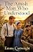 The Amish Man Who Understood by Emma Cartwright