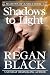 Shadows to Light (Shadows of Justice, #5)