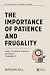 The Importance Of Patience ...
