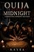 OUIJA AFTER MIDNIGHT: A Hor...