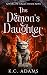 The Demon's Daughter by K.C. Adams