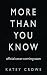 More Than You Know (The Rut...