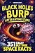 Black Holes Burp After Eati...