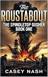 The Roustabout: T...