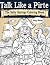 Talk Like a Pirate: The Sal...