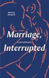 Marriage, Interru...
