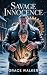 Savage Innocence : A Dark M...