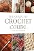 The Complete Crochet Course...