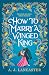 How To Marry A Winged King