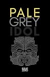 Pale Grey Idol, I...