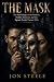 The Mask: The Psychology of...